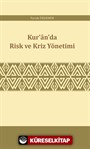 Kur'an'da Risk ve Kriz Yönetimi
