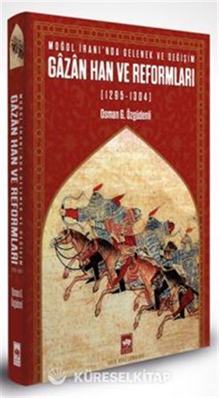 Gazan Han ve Reformları (1295-1304)