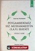 Peygamberimiz Hz. Muhammed' in Hayatı (Cep Boy)