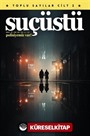Suçüstü - Toplu Sayılar Cilt 2