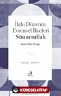 İlahi Düzenin Evrensel İlkeleri Sünnetullah