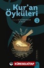 Kurʼan Öyküleri 1