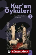 Kurʼan Öyküleri 3