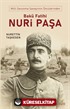 Milli Savunma Sanayinin Öncülerinden Bakü Fatihi Nuri Paşa