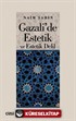 Gazali'de Estetik ve Estetik Delil