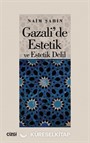 Gazali'de Estetik ve Estetik Delil