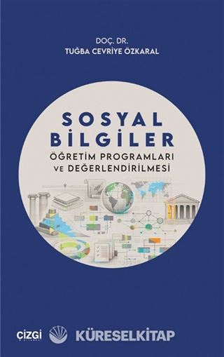 Sosyal Bilgiler Öğretim Programları ve Değerlendirilmesi