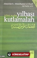 İslami Açıdan Yılbaşı Kutlamaları