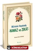 Mü'minin Hayatında Namaz ve Zekat