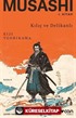 Musashi: I. Kitap: Kılıç ve Delikanlı