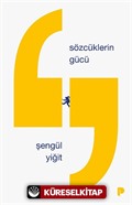 Sözcüklerin Gücü