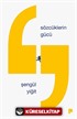 Sözcüklerin Gücü