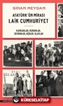 Atatürk'ün Mirası Laik Cumhuriyet
