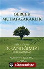 Gerçek Muhafazakarlık