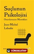 Suçlunun Psikolojisi