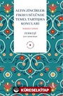 Altın Zincirler : Fıkıh Usûlünde Temel Tartışma Konuları