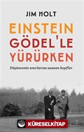 Einstein Gödel'le Yürürken