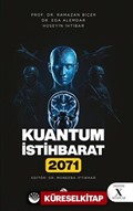 Kuantum İstihbarat 2071