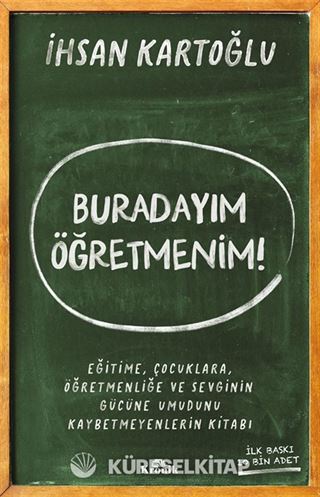 Buradayım Öğretmenim!