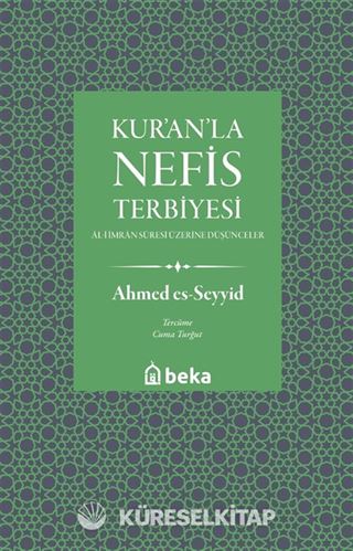 Kuranla Nefis Terbiyesi