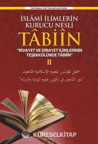 İslami İlimlerin Kurucu Nesli Tabiin