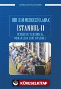 Bir Bilim Merkezi Olarak İstanbul II