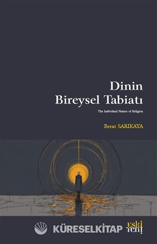 Dinin Bireysel Tabiatı