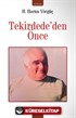 Tekirdede'den Önce