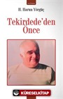 Tekirdede'den Önce