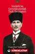 Atatürk'ün Gerçekleştirdiği Türk Devrimleri