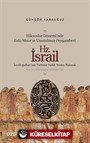 Hiksoslar Dönemi'nde Eski Mısır'ın Unutulmuş Peygamberi Hz. İsrail