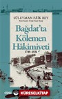 Bağdat'ta Kölemen Hakimiyeti 1749-1831