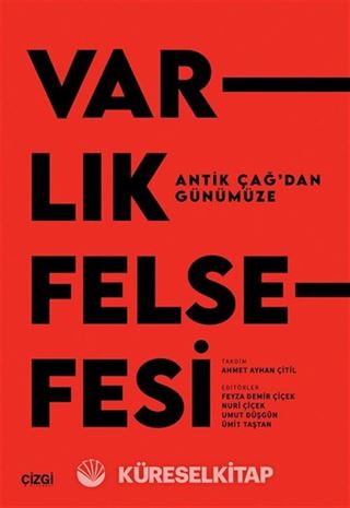 Antik Çağ'dan Günümüze Varlık Felsefesi