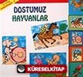 Karton Kitaplar 4 / Dostumuz Hayvanlar (2 - 5 Yaş)