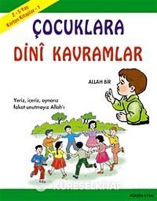 Karton Kitaplar 1 / Çocuklara Dini Kavramlar (2 - 5 Yaş)