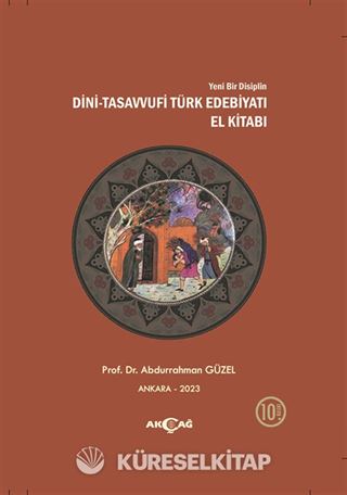 Yeni Bir Disiplin Dini Tasavvufi Türk Edebiyatı El Kitabı