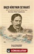 Baço Kiro'nun Seyahati 1874 Tarihli Kiril Harfli Türkçe Eser (İnceleme-Dizin-Tıpkıbasım)