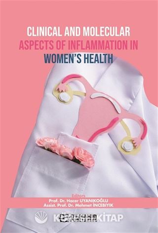 Clinical and Molecular Aspects of Inflammation in Women's Health