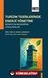 Turizm Tesislerinde Enerji Yönetimi Merkezi İklimlendirme Uygulamaları