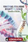 Fonksiyonel Gıdalardaki Biyoaktif Bileşenler : Güvenlik ve Toksisite