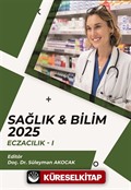 Sağlık - Bilim 2025: Eczacılık I