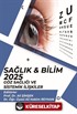 Sağlık - Bilim 2025: Göz Sağlığı ve Sistemik İlişkiler