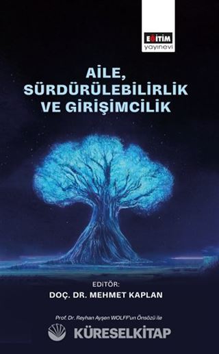 Aile, Sürdürülebilirlik ve Girişimcilik