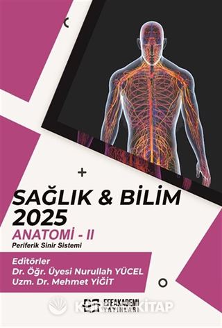 Sağlık - Bilim 2025: Anatomi II (Periferik Sinir Sistemi)