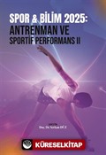 Spor - Bilim 2025: Antrenman ve Sportif Performans II