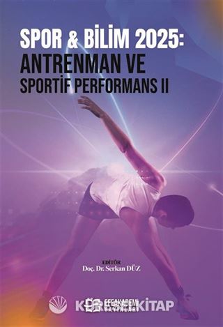 Spor - Bilim 2025: Antrenman ve Sportif Performans II