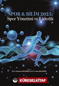 Spor - Bilim 2025: Spor Yönetimi ve Liderlik