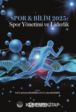 Spor - Bilim 2025: Spor Yönetimi ve Liderlik
