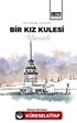 Bir Kız Kulesi Masalı