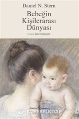 Bebeğin Kişilerarası Dünyası